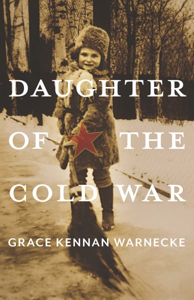 Daughter of the Cold War (Russian and East European Studies) cover