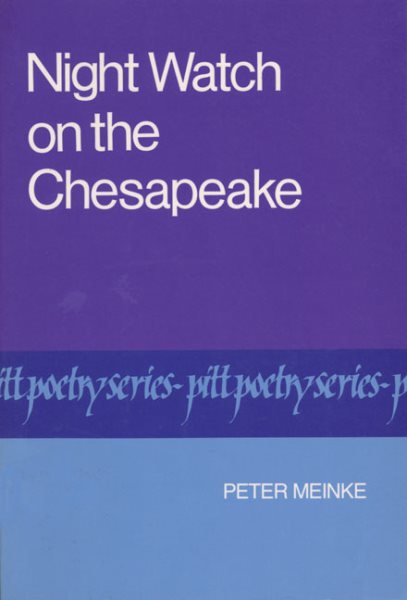 Night Watch On The Chesapeake (Pitt Poetry Series) cover