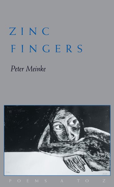 Zinc Fingers: Poems A to Z (Pitt Poetry Series) cover