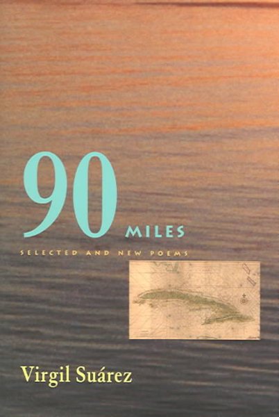 90 Miles: Selected And New Poems (Pitt Poetry Series) cover