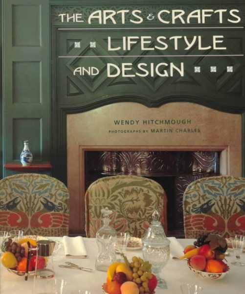 The Arts and Crafts Lifestyle and Design cover