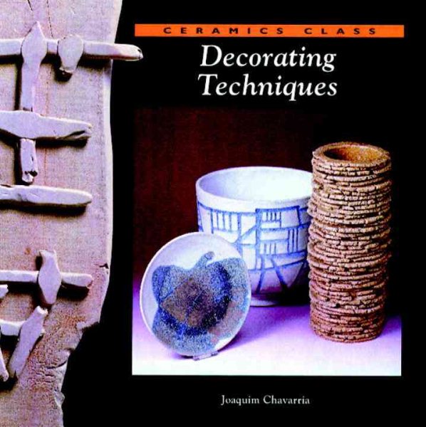 Decorating Techniques (Ceramics Class) cover