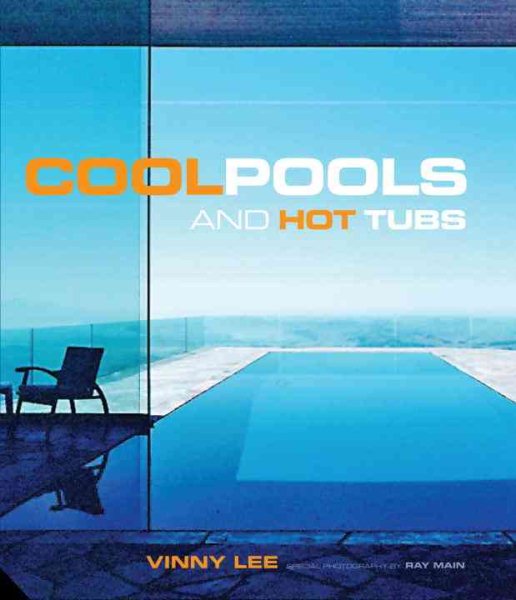 Cool Pools and Hot Tubs cover