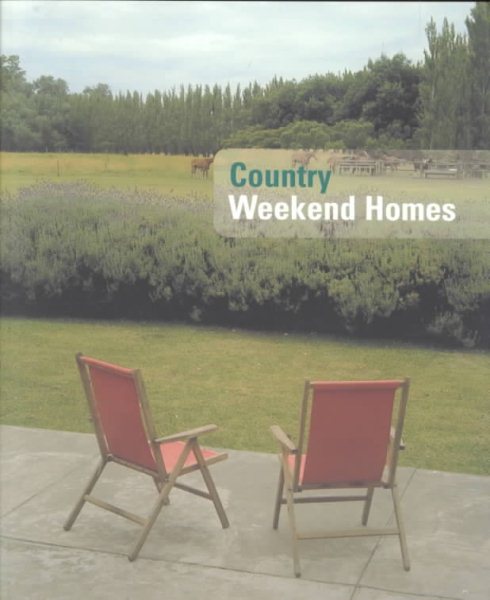 Country Weekend Homes