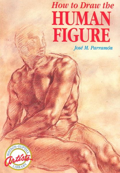 How to Draw the Human Figure (Watson-Guptill Artist's Library) cover