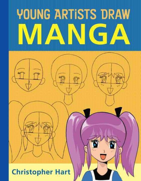 Young Artists Draw Manga (Christopher Hart's Young Artists Draw) cover
