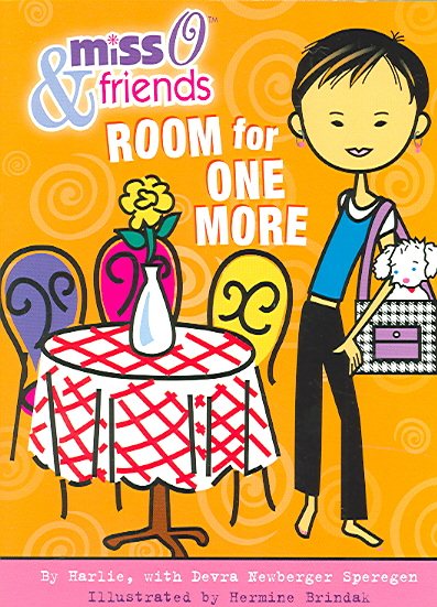 Miss O and Friends: Room for One More