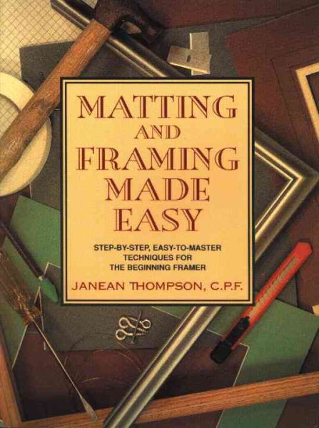 Matting and Framing Made Easy cover