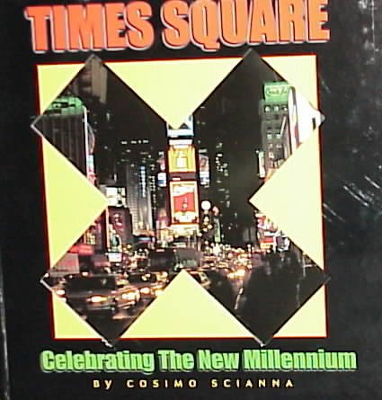 Times Square: Celebrating the New Millennium cover