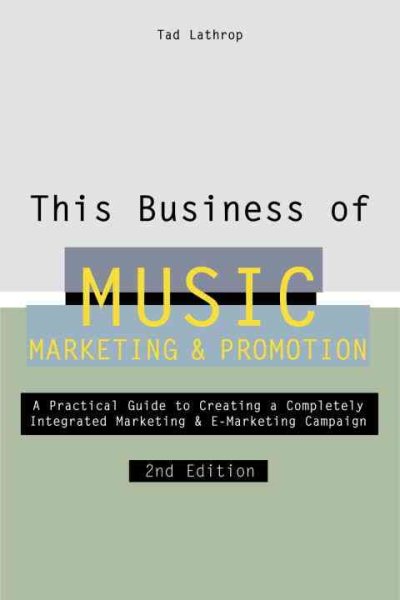 This Business of Music Marketing and Promotion, Revised and Updated Edition cover