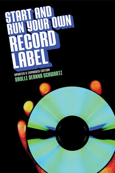 Start and Run Your Own Record Label cover