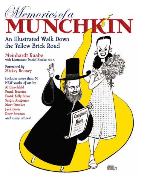 Memories of a Munchkin: An Illustrated Walk Down the Yellow Brick Road cover
