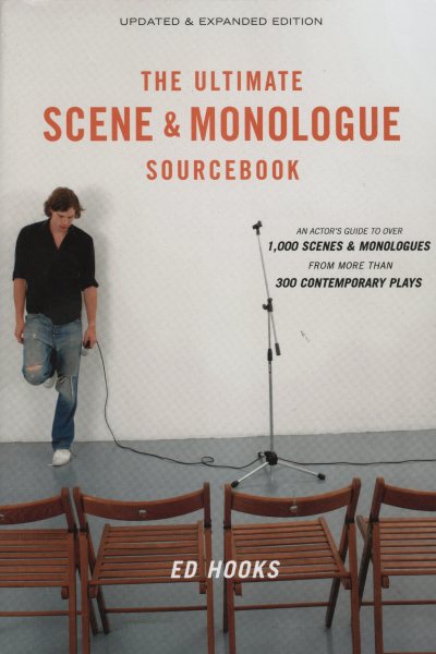 The Ultimate Scene and Monologue Sourcebook, Updated and Expanded Edition: An Actor's Reference to Over 1,000 Scenes and Monologues from More than 300 Contemporary Plays cover