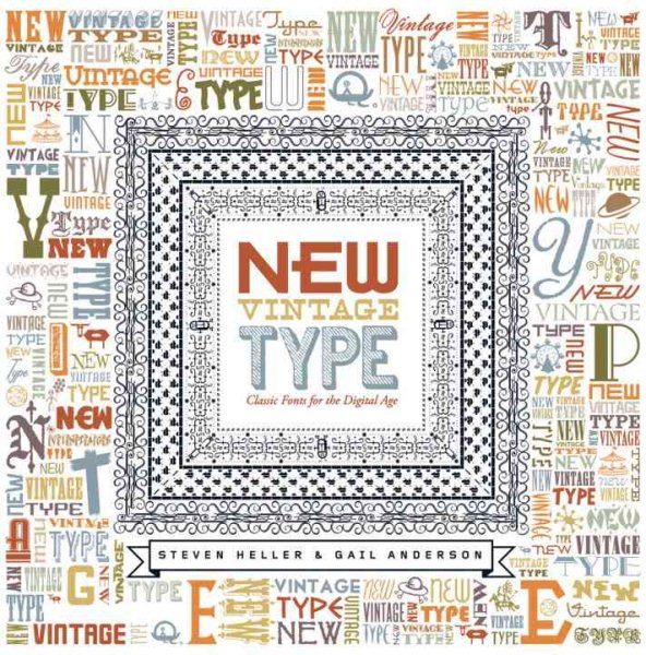 New Vintage Type: Classic Fonts for the Digital Age cover