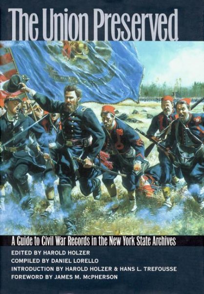 The Union Preserved: A Guide to Civil War Records in the NYS Archives cover