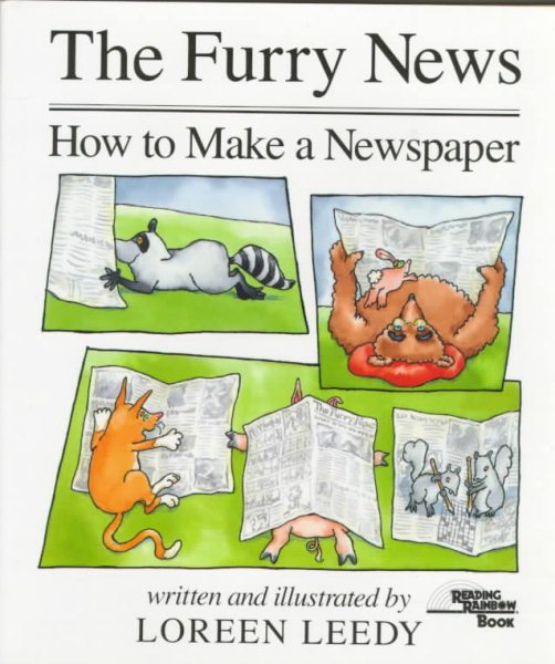 The Furry News: How to Make a Newspaper (Reading Rainbow Books) cover