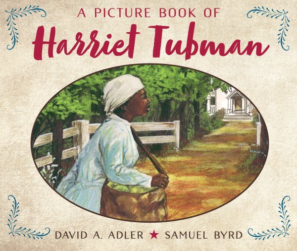 A Picture Book of Harriet Tubman (Picture Book Biography) cover