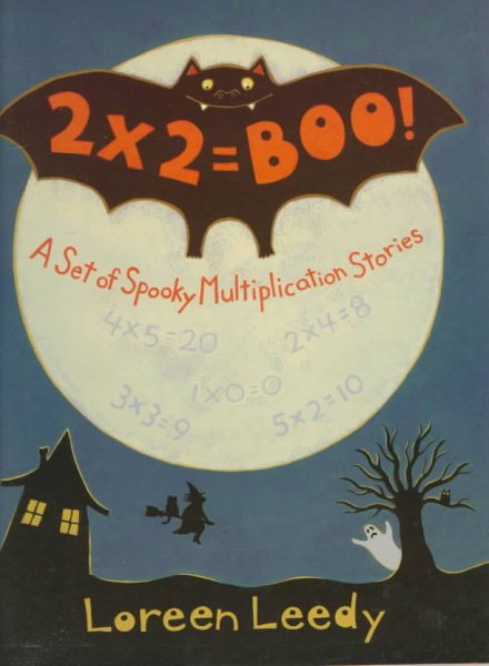 2 X 2 = Boo!: A Set of Spooky Multiplication Stories cover