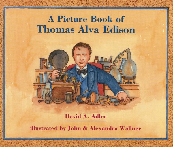 A Picture Book of Thomas Alva Edison (Picture Book Biography) cover