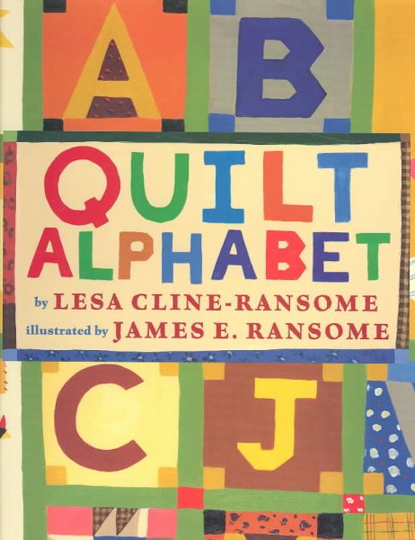 Quilt Alphabet (Leveled Books)