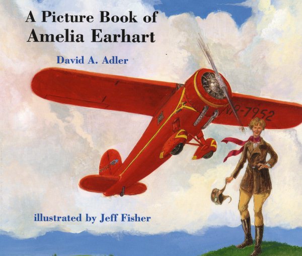 A Picture Book of Amelia Earhart (Picture Book Biography) cover