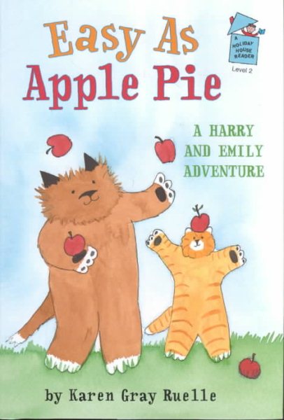 Easy As Apple Pie: A Harry and Emily Adventure (A Holiday House Reader, Level 2) (Holiday House Readers Level 2) cover