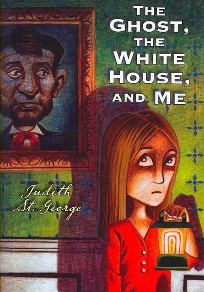 The Ghost, the White House, and Me cover