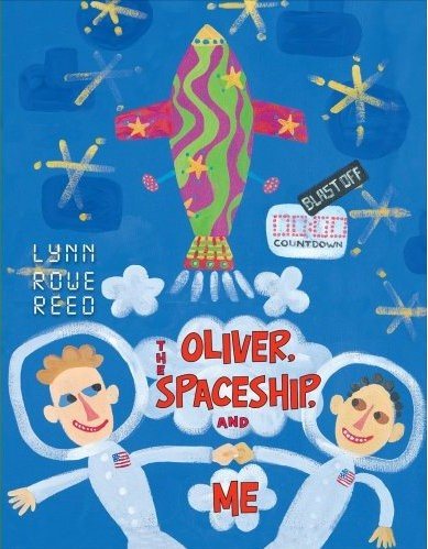 Oliver, the Spaceship, and Me cover