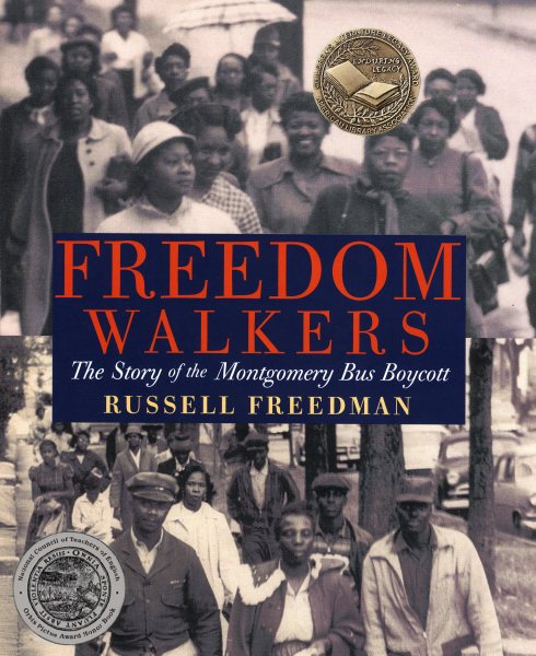 Freedom Walkers: The Story of the Montgomery Bus Boycott Grades 6-8 cover