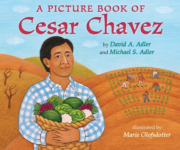 A Picture Book of Cesar Chavez (Picture Book Biography) cover