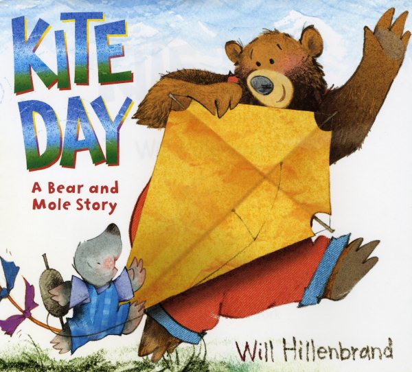 Kite Day: A Bear and Mole Story cover