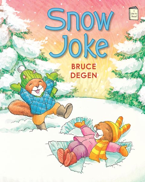 Snow Joke (I Like to Read) cover