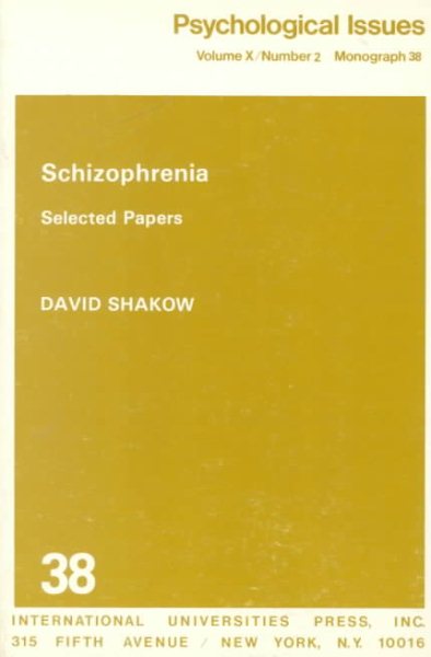 Schizophrenia: Selected Papers (Monograph 38 , Vol 10 No 2) cover