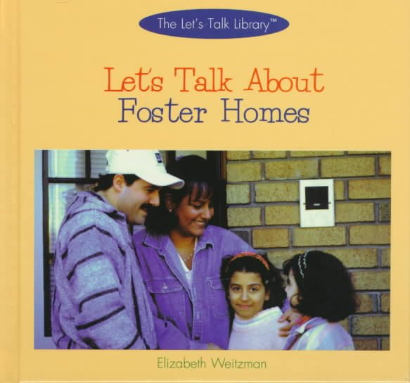 Let's Talk About Foster Homes (The Let's Talk Library) cover