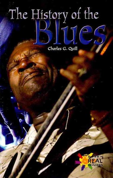 The History of the Blues (Rosen Real Readers: Fluency) cover
