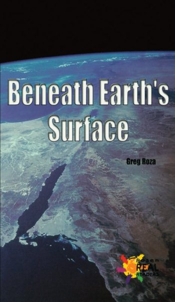 Beneath Earth's Surface (Rosen Real Readers: Fluency) cover