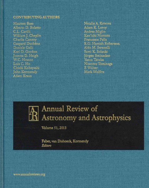 Annual Review of Astronomy and Astrophysics 2013