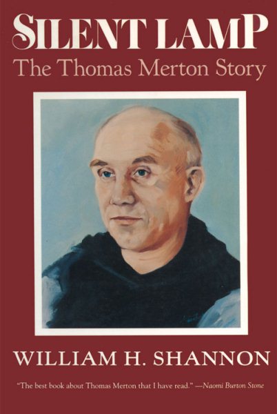 Silent Lamp: The Thomas Merton Story cover