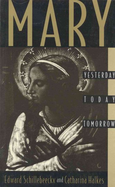 Mary: Yesterday, Today, Tomorrow cover