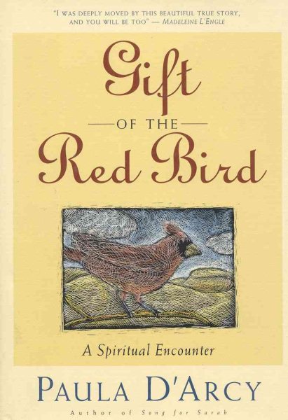 Gift of the Red Bird: A Spiritual Encounter cover