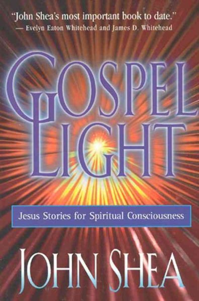 Gospel Light: Jesus Stories for Spiritual Consciousness cover