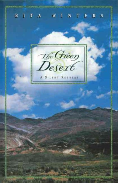 The Green Desert: A Silent Retreat
