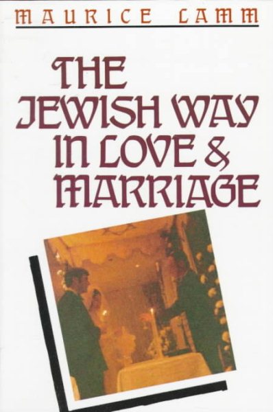 The Jewish Way in Love and Marriage cover