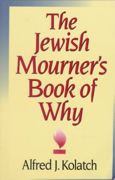 Jewish Mourner's Book of Why cover