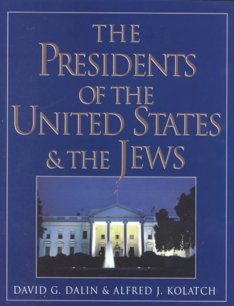 The Presidents of the United States & the Jews cover