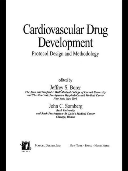 Cardiovascular Drug Development: Protocol Design and Methodology (Fundamental and Clinical Cardiology) cover