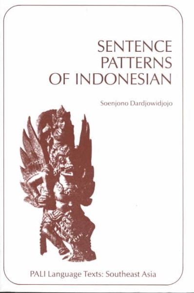 Sentence Patterns of Indonesian (Pali Language Texts : Southeast Asia) (English and Indonesian Edition) cover