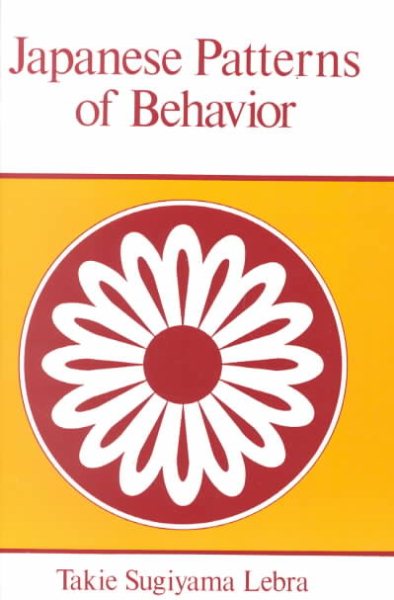 Japanese Patterns of Behavior (East-West Center Books) cover