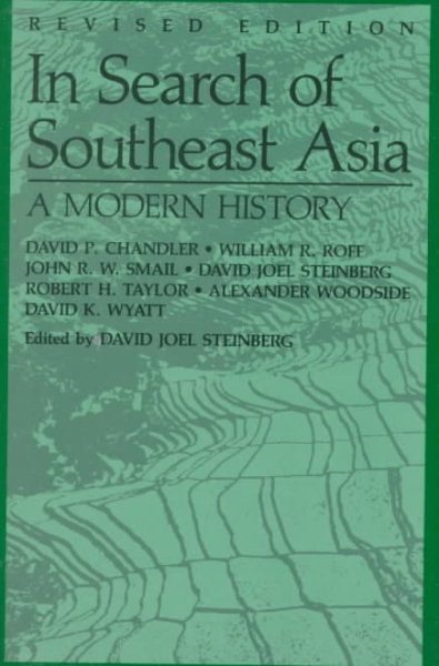In Search of Southeast Asia: A Modern History (Revised Edition) cover