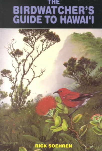 The Birdwatcher's Guide to Hawai'i (Kolowalu Books) (Kolowalu Books (Paperback)) cover